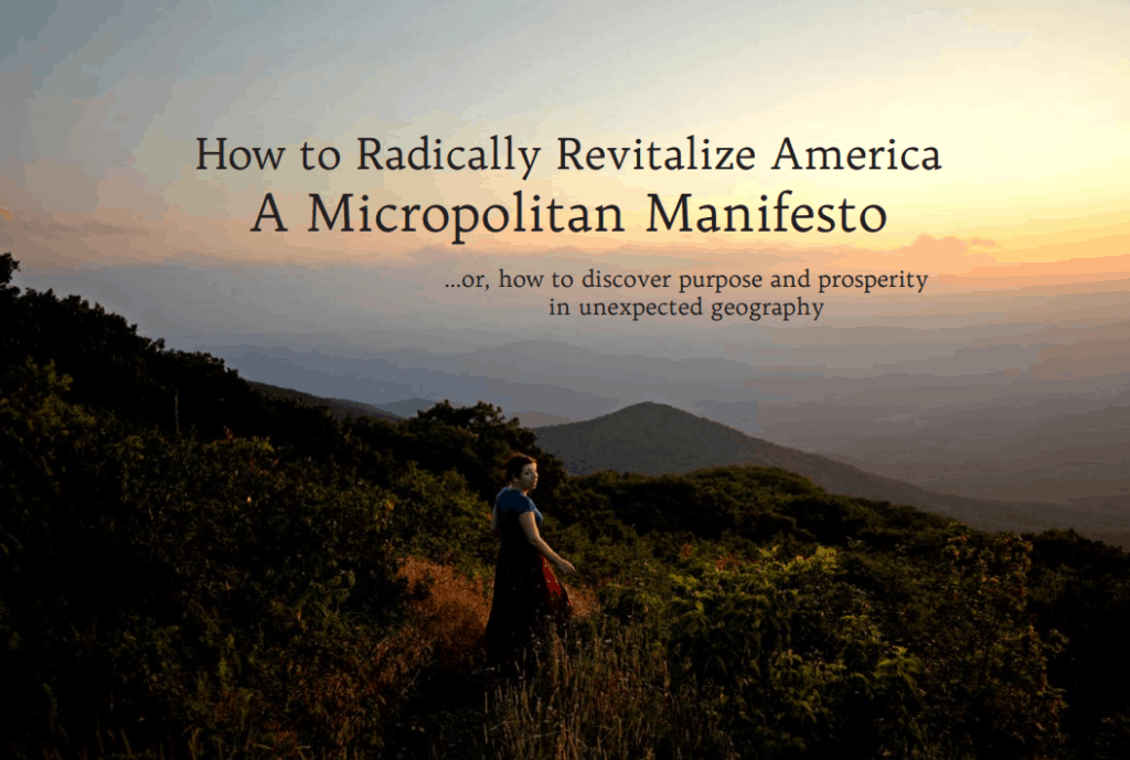 The cover of the Micropolitan Manifesto: How to Radically Revitalize America.