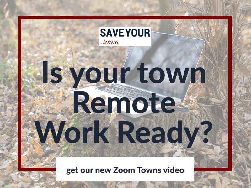 Is your town remote work ready? SaveYour.Town's Zoom Towns video